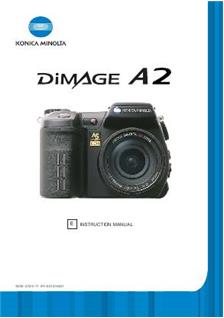 Minolta Dimage A 2 manual. Camera Instructions.